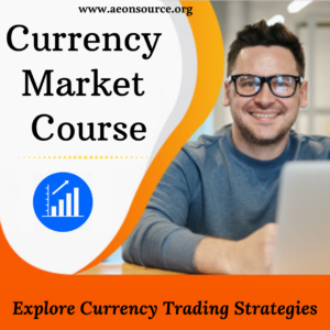 Currency Market Course
